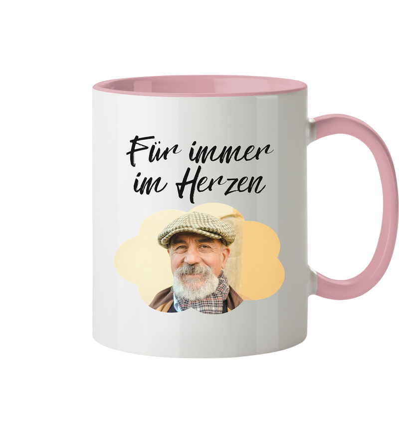 Für immer bei uns Tasse - zweifarbig Herzhenkel©